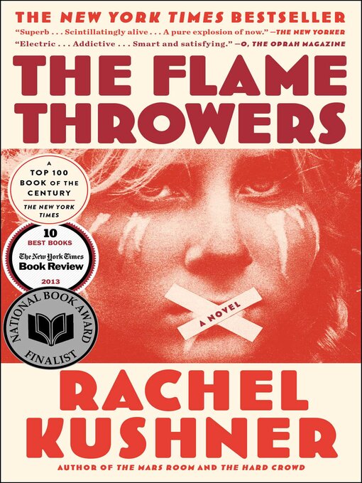 Title details for The Flamethrowers by Rachel Kushner - Wait list